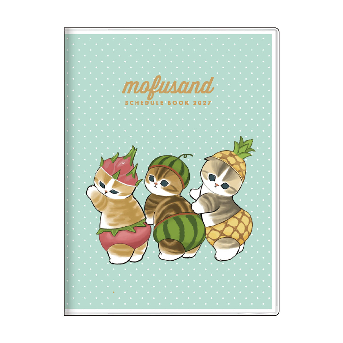 [FRUITS] "Mofusand" 2027 A6 Monthly Planner